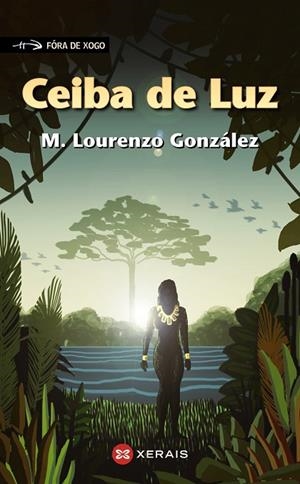 CEIBA DE LUZ | 9788491212768 | LOURENZO GONZÁLEZ, MANUEL