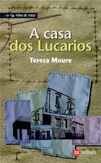 A CASA DOS LUCARIOS | 9788497826303 | MOURE, TERESA