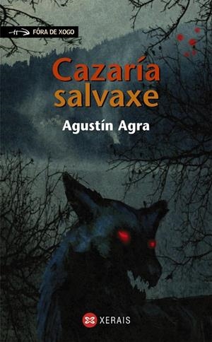 CAZARÍA SALVAXE | 9788497827249 | AGRA, AGUSTÍN
