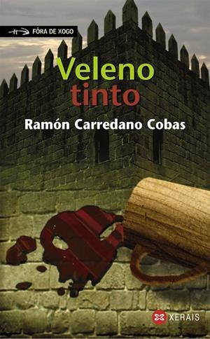 VELENO TINTO | 9788497827232 | CARREDANO COBAS, RAMÓN