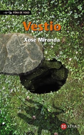 VESTIO | 9788497826907 | MIRANDA, XOSÉ