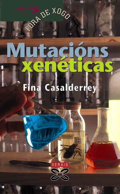 MUTACIÓNS XENÉTICAS | 9788497829069 | CASALDERREY, FINA