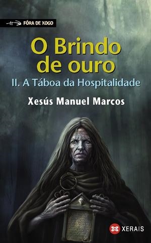 O BRINDO DE OURO II | 9788499140643 | MARCOS, XESÚS MANUEL