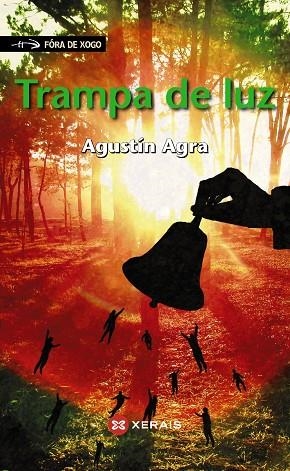 TRAMPA DE LUZ | 9788499143743 | AGRA, AGUSTÍN