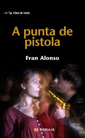 A PUNTA DE PISTOLA | 9788499144511 | ALONSO, FRAN