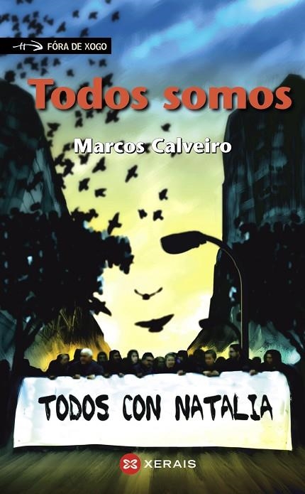 TODOS SOMOS | 9788499145365 | CALVEIRO, MARCOS