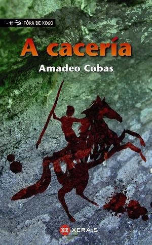 A CACERÍA | 9788499149813 | COBAS, AMADEO
