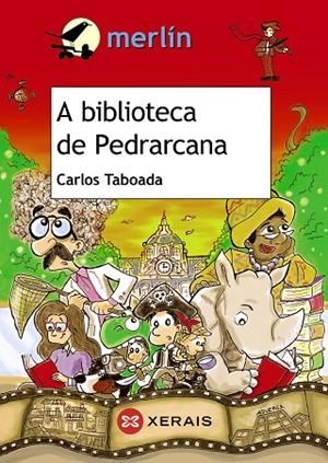 A BIBLIOTECA DE PEDRARCANA | 9788491213703 | TABOADA, CARLOS