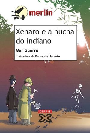 XENARO E A HUCHA DO INDIANO | 9788499141336 | GUERRA, MAR
