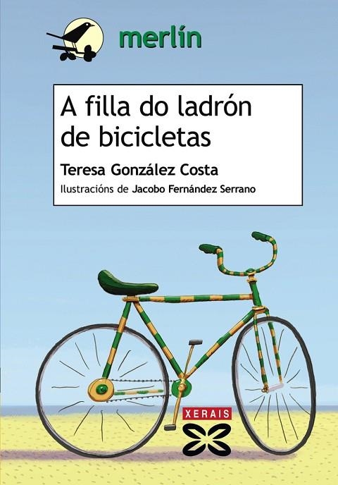 A FILLA DO LADRÓN DE BICICLETAS | 9788499142203 | GONZÁLEZ COSTA, TERESA