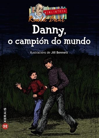 DANNY, O CAMPIÓN DO MUNDO | 9788499142647 | DAHL, ROALD