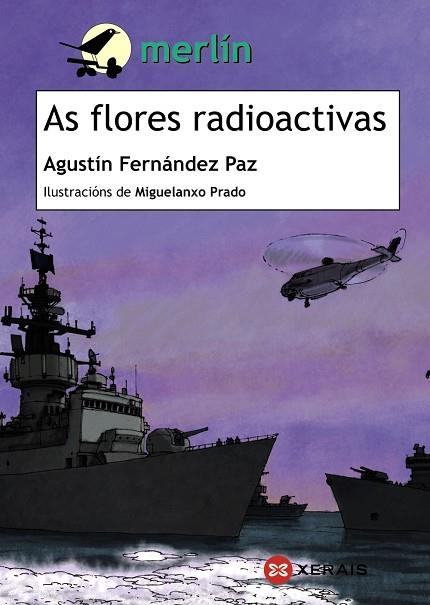 AS FLORES RADIOACTIVAS | 9788499143736 | FERNÁNDEZ PAZ, AGUSTÍN