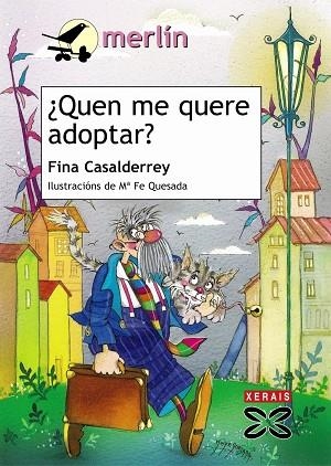QUEN ME QUERE ADOPTAR? | 9788497823593 | CASALDERREY, FINA