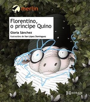 FLORENTINO, O PRÍNCIPE QUINO | 9788499141091 | SÁNCHEZ, GLORIA