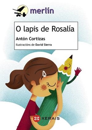 O LAPIS DE ROSALÍA | 9788499149271 | CORTIZAS, ANTÓN