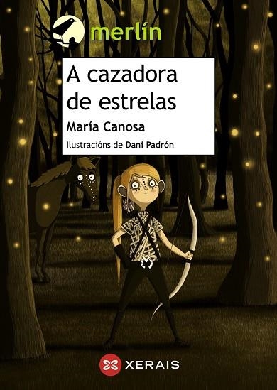 A CAZADORA DE ESTRELAS | 9788491211914 | CANOSA, MARÍA