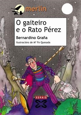O GAITEIRO E O RATO PÉREZ | 9788497822718 | GRAÑA, BERNARDINO