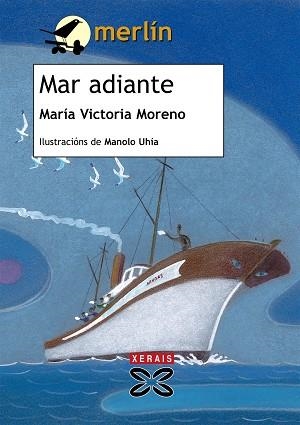 MAR ADIANTE | 9788499140070 | MORENO, MARÍA VICTORIA