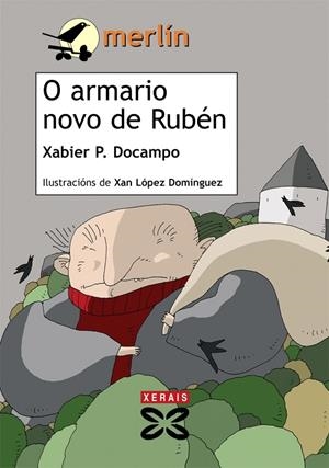 O ARMARIO NOVO DE RUBÉN | 9788497828994 | DOCAMPO, XABIER P.