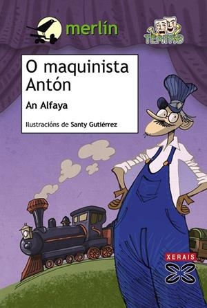 O MAQUINISTA ANTÓN | 9788499140520 | ALFAYA, AN