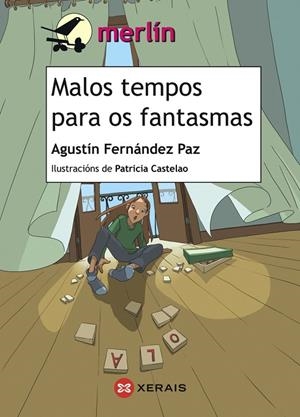 MALOS TEMPOS PARA OS FANTASMAS | 9788499144375 | FERNÁNDEZ PAZ, AGUSTÍN