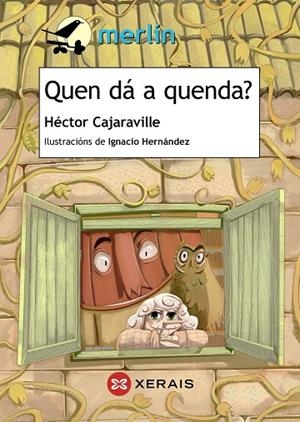 QUEN DÁ A QUENDA? | 9788499149974 | CAJARAVILLE, HÉCTOR