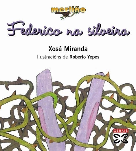 FEDERICO NA SILVEIRA | 9788497824231 | MIRANDA, XOSÉ