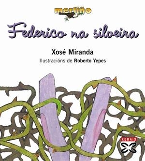 FEDERICO NA SILVEIRA | 9788497824231 | MIRANDA, XOSÉ