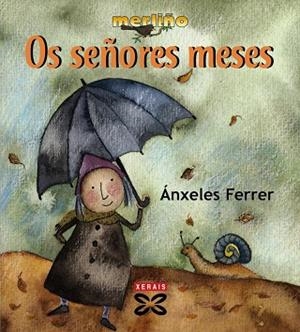 OS SEÑORES MESES | 9788497829199 | FERRER, ÁNXELES