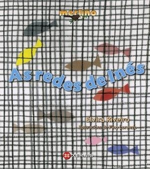 AS REDES DE INÉS | 9788499146331 | RIVEIRO TOBÍO, ELVIRA