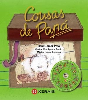 COUSAS DE PAPÁ | 9788491210894 | GÓMEZ PATO, RAÚL;LORENZO PIÑEIRO, HÉCTOR