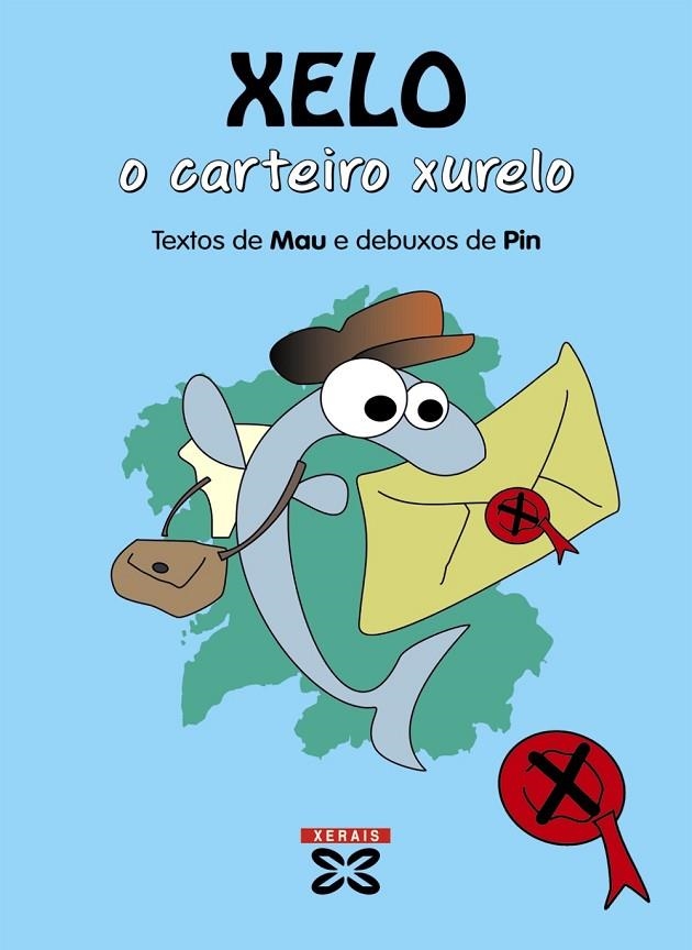 XELO, O CARTEIRO XURELO | 9788497829137 | MAU