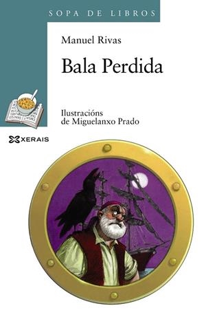 BALA PERDIDA | 9788491210726 | RIVAS, MANUEL