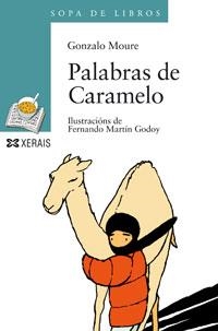 PALABRAS DE CARAMELO (GALEGO) | 9788497820714 | MOURE, GONZALO