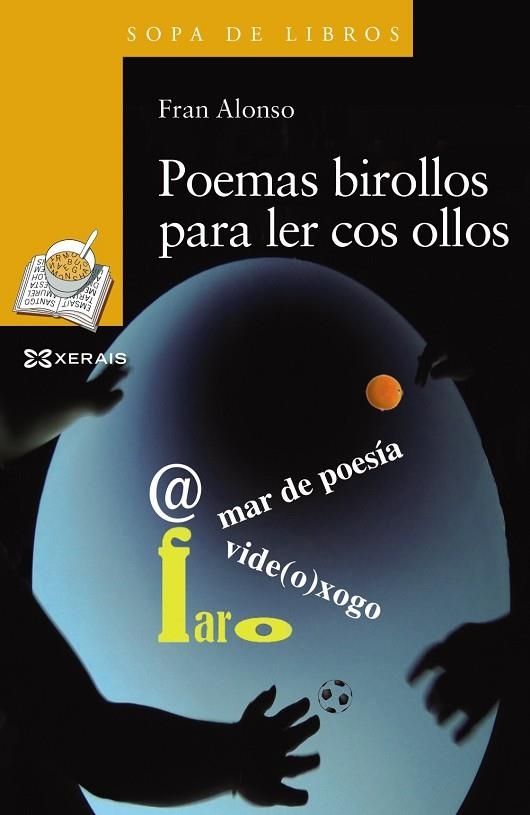 POEMAS BIROLLOS PARA LER COS OLLOS | 9788491210528 | ALONSO, FRAN