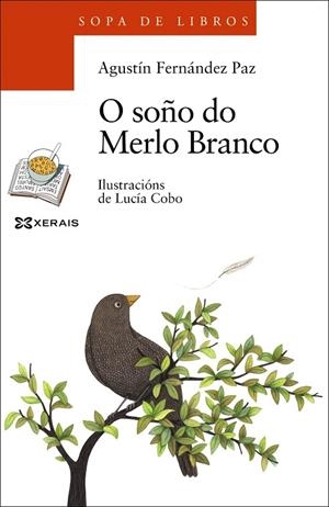 O SOÑO DO MERLO BRANCO | 9788491211228 | FERNÁNDEZ PAZ, AGUSTÍN