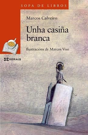 UNHA CASIÑA BRANCA | 9788499149158 | CALVEIRO, MARCOS