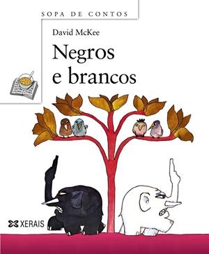 NEGROS E BRANCOS | 9788497827072 | MCKEE, DAVID