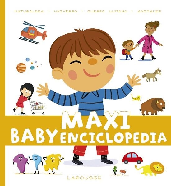 MAXI BABY ENCICLOPEDIA | 9788417273262 | LAROUSSE EDITORIAL