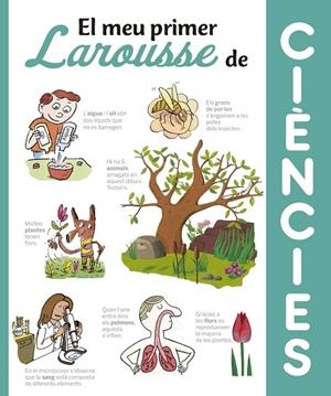 EL MEU PRIMER LAROUSSE DE CIÈNCIES | 9788416641369 | LAROUSSE EDITORIAL