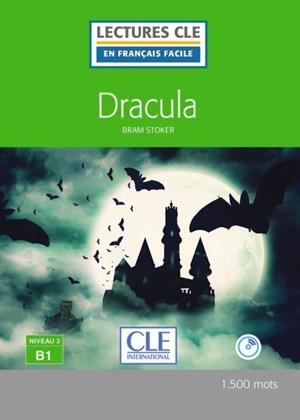 DRACULA - LIVRE+CD AUDIO - NIVEAU 3/B1 | 9782090317558 | BRAM STOKER