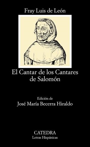 EL CANTAR DE LOS CANTARES DE SALOMÓN | 9788437620435 | FRAY LUIS DE LEÓN