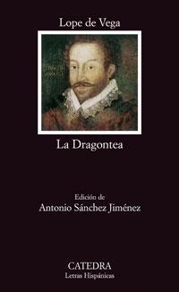 LA DRAGONTEA | 9788437624044 | LOPE DE VEGA