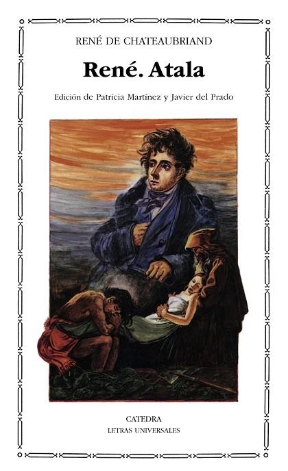 RENÉ; ATALA | 9788437608747 | FRANÇOIS RENÉ DE CHATEAUBRIAND