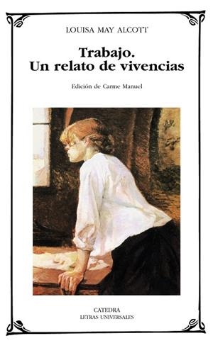 TRABAJO. UN RELATO DE VIVENCIAS | 9788437625805 | LOUISA MAY ALCOTT