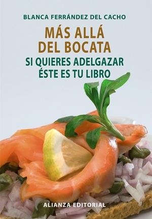 MÁS ALLÁ DEL BOCATA | 9788420662763 | FERRÁNDEZ DEL CACHO, BLANCA