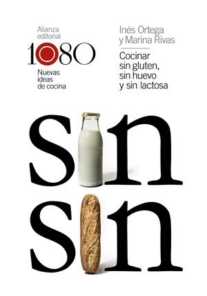 COCINAR SIN GLUTEN, SIN HUEVO Y SIN LACTOSA | 9788491812029 | ORTEGA, INÉS;RIVAS, MARINA