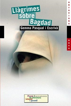 LLÀGRIMES SOBRE BAGDAD (EDICIÓ EN VALENCIÀ) | 9788448924645 | PASQUAL ESCRIVÀ, GEMMA