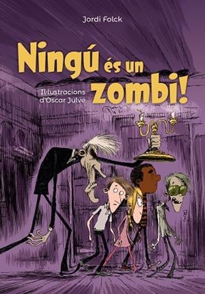 NINGÚ ÉS UN ZOMBI | 9788448947132 | FOLCK, JORDI