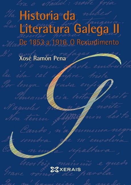 HISTORIA DA LITERATURA GALEGA II | 9788499147642 | PENA, XOSÉ RAMÓN